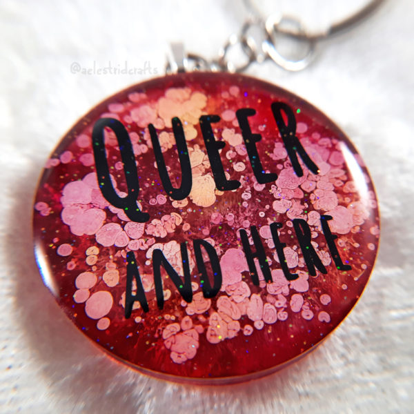 Queer and Here keychain